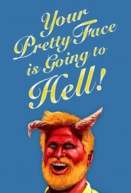 Your Pretty Face Is Going to Hell Season 4 Episode 1