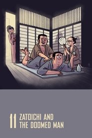 Zatoichi and the Doomed Man Zatoichi and the Doomed Man